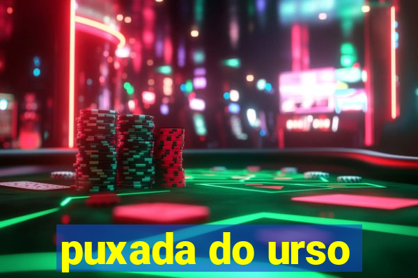 puxada do urso